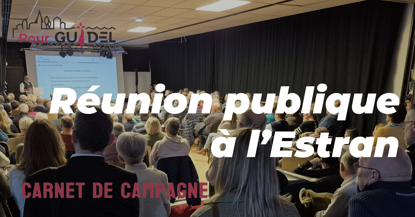 Salle comble à l&rsquo;Estran pour notre première réunion publique