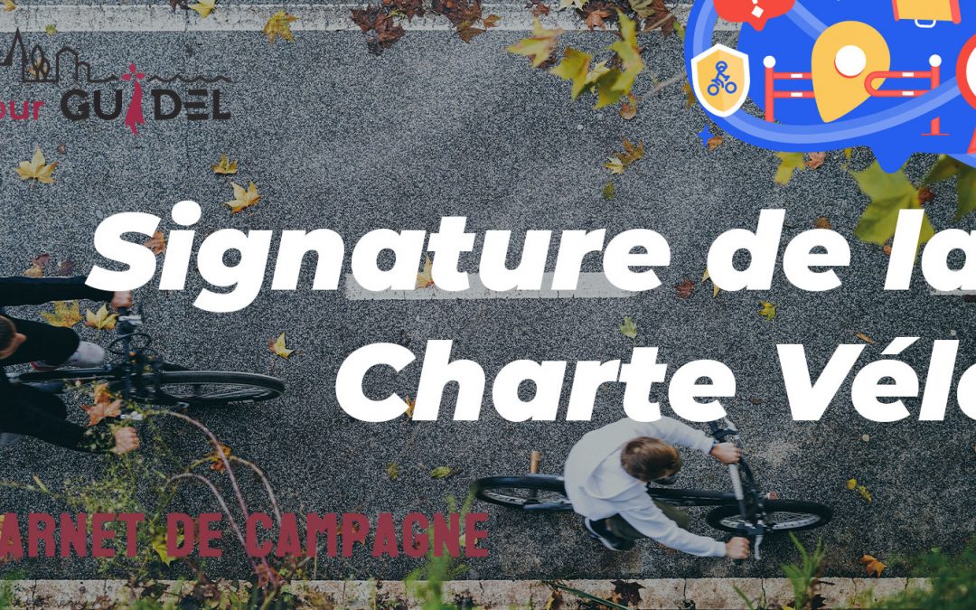 Pour Guidel signe la Charte Vélo !